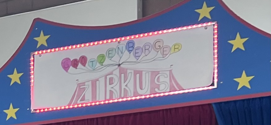 Zirkus Grötzenberg und Schulfest 2024